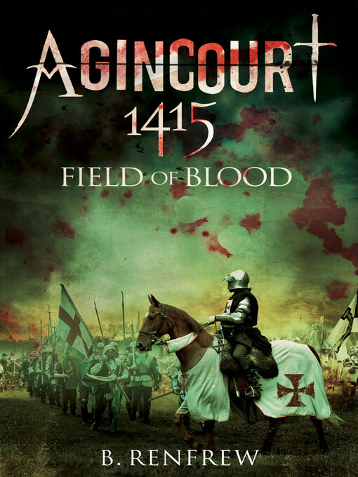Title details for Agincourt, 1415 by B. Renfrew - Available